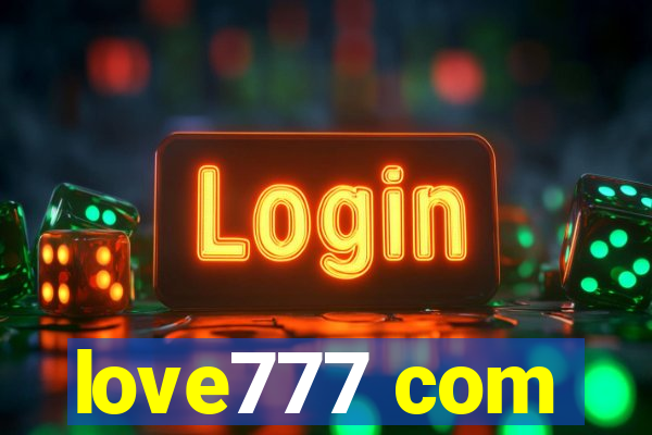 love777 com